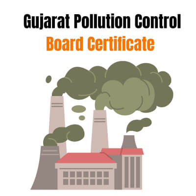 How to Apply Online for a Gujarat Pollution Control Board Certificate