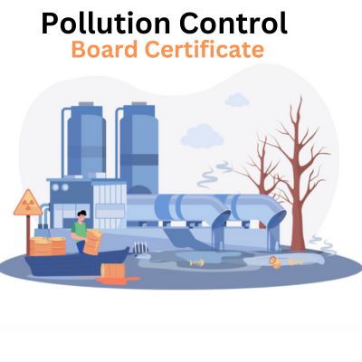 Pollution Control Board Certificate: Importance for Businesses