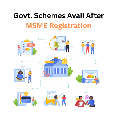 Top Government Schemes You Can Avail After MSME Registration