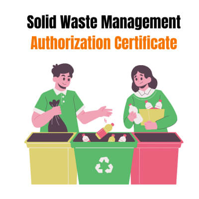 How to Get Solid Waste Management Authorization?