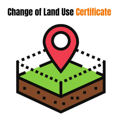 How to obtain a Change of Land Use Certificate?